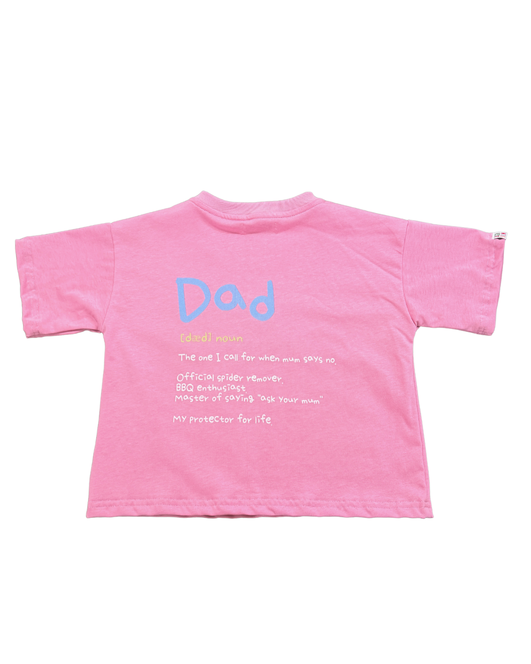 Signature Kids Tee - My Dad Fixes Everything / Pink (PRE ORDER | 21 AUGUST)