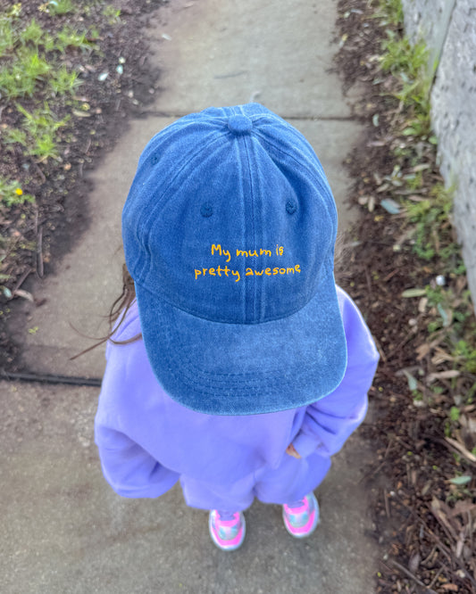 Kids Cap - My Mum Is Pretty Awesome/ BLUE