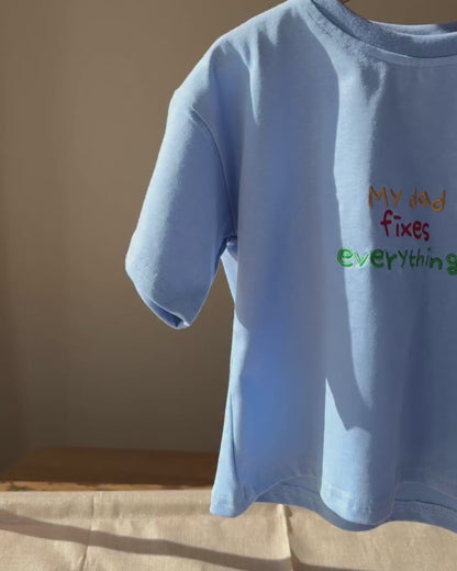 Signature Kids Tee - My Dad Fixes Everything / Blue (PRE ORDER | 21 AUGUST)